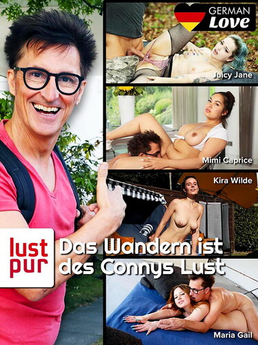 Das Wandern ist des Connys Lust (Pure Lust) [2024 г., All Sex, WEBRip, 720p] (Juicy Jane, Maria Gail, Mimi Caprice, Kira Wilde)