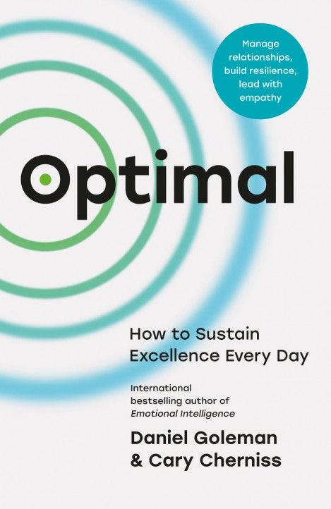 Optimal: How to Sustain Personal and Organizational Excellence Every Day - Dani...