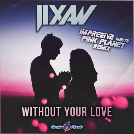 Jixaw Without Your Love (2024)