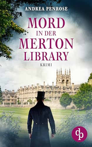 Penrose, Andrea - Mord in der Merton Library (Ein Fall für Wrexford and Sloane 7)