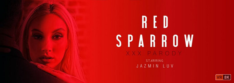 Red Sparrow (A XXX Parody): Jazmin Luv (VRConk) UltraHD/2K 1920p