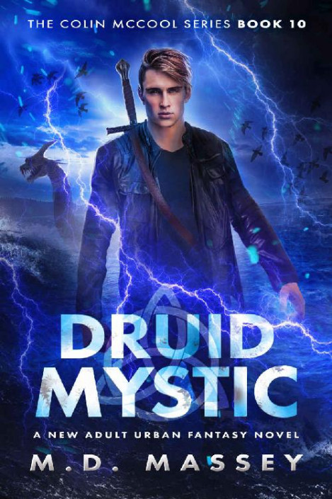 Druid Mystic: A New Adult Urban Fantasy Novel - M.D. Massey, Steven Barnett