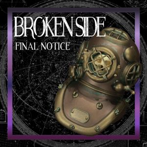 Broken Side - Final Notice (Single) (2024)