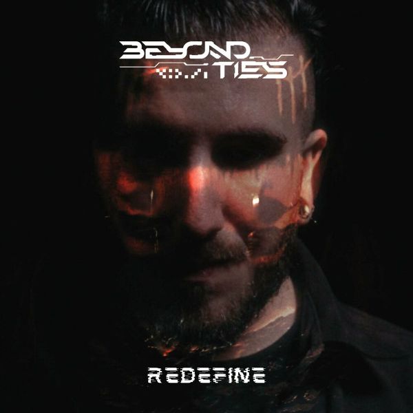 Beyond Ties - Redefine (Single) (2024)