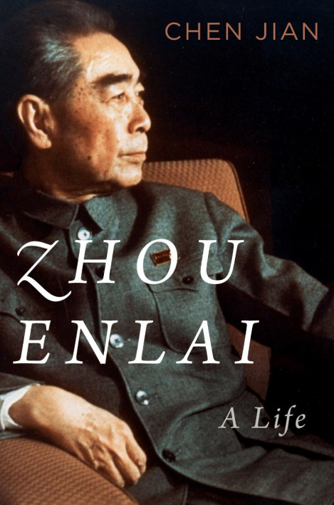 Zhou Enlai: A Life - Jian Chen