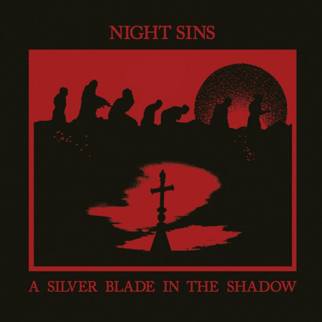 Night Sins A Silver Blade In The Shadow (2024).05.17