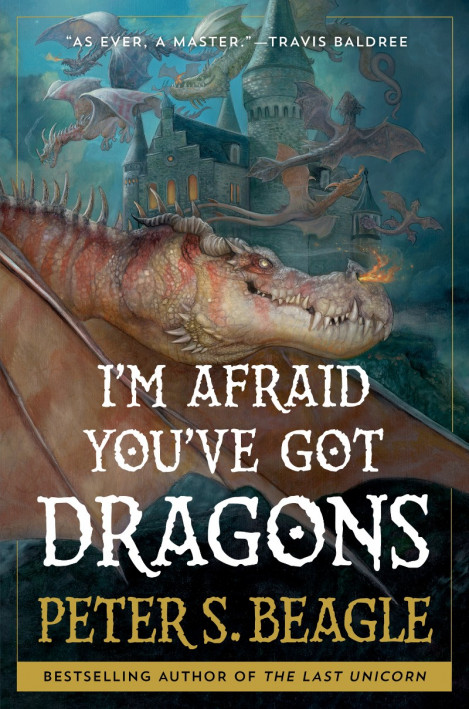 I'm Afraid You've Got Dragons - Peter S. Beagle 974852a834f2e626a6c0621432264abf