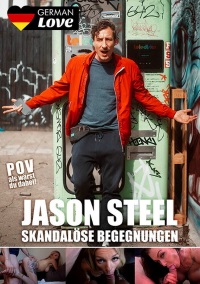 Jason Steel – Skandalöse Begegnungen