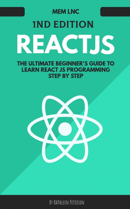 React: Quickstart Step-By-Step Guide To Learning React Javascript Library - Lionel... E1fb99084cb7e4aaf6fd4ceeacb75313