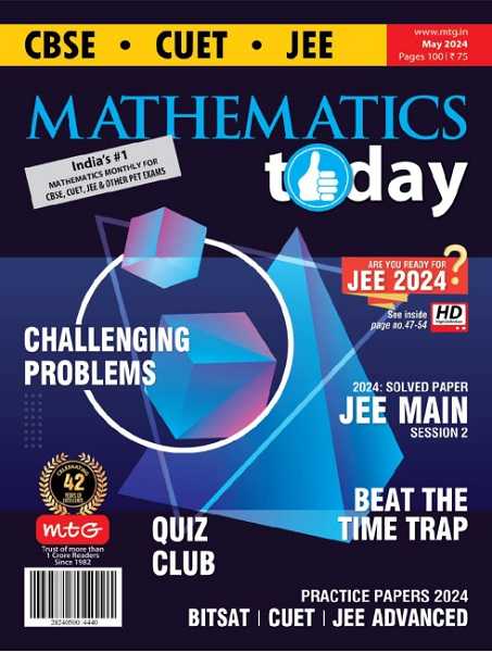 Mathematics Today - May 2024