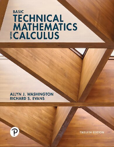 Basic Technical Mathematics with Calculus, 12th Edition (Pearson)