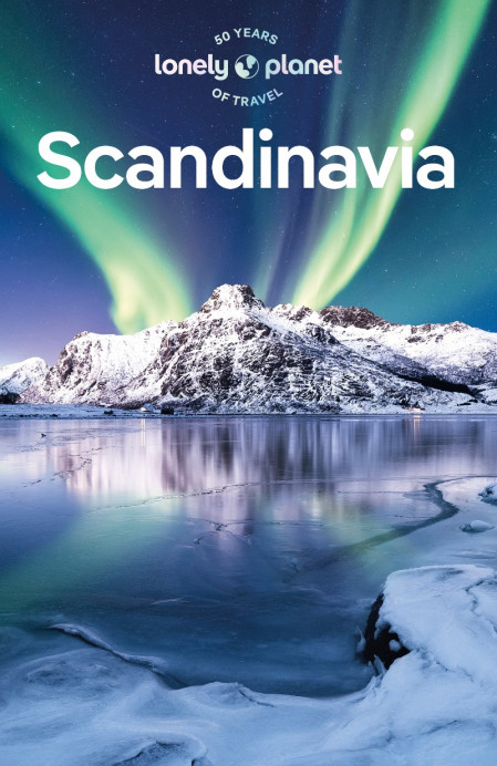Lonely Planet Scandinavia - Lonely Planet, Anthony Ham, Alexis Averbuck, Carolyn B...