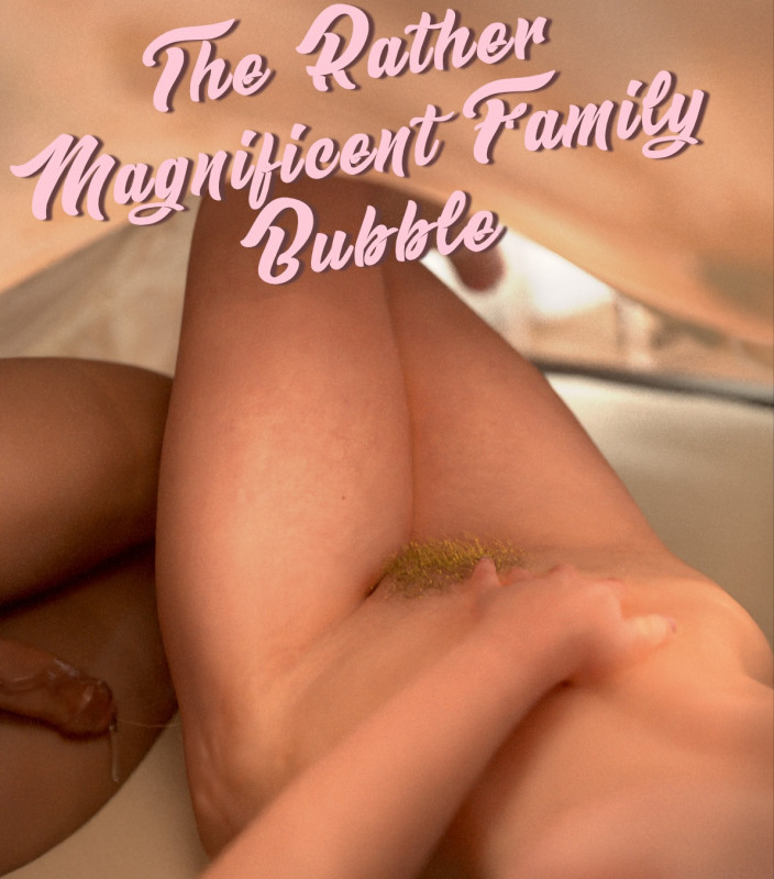 Tira Yugen - The Rather Magnificent Family Bubble 6