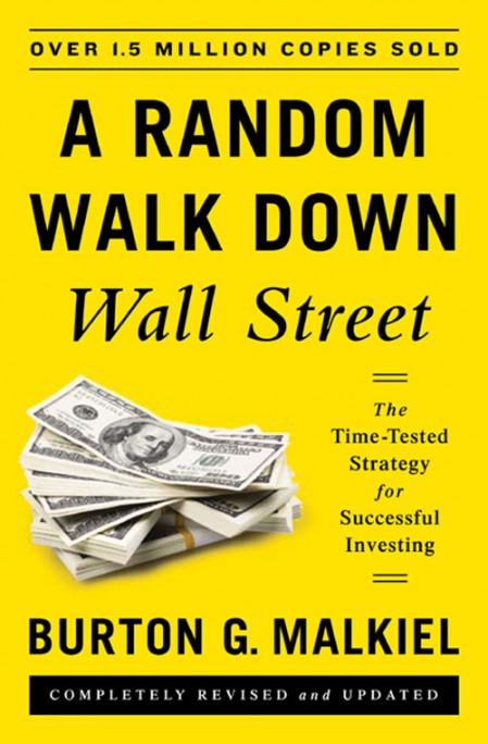 A Random Walk Down Wall Street: The Time-Tested Strategy for Successful Investing ... Ccfdb74e9a372720e45287ae516c81e6