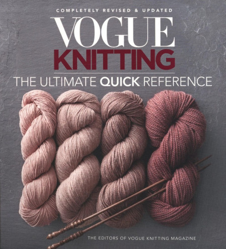 Vogue Knitting The Ultimate Quick Reference - Vogue Knitting magazine (Editor)