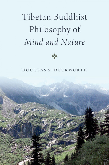 Tibetan Buddhist Philosophy of Mind and Nature - Douglas S. Duckworth 0ee86159304b203f9f9c4c13f481ad32