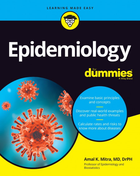 Epidemiology For Dummies - Amal K. Mitra 50d2cf86637af5519a540d6d755c4f45