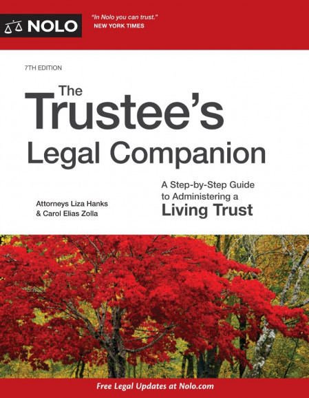 Trustee's Legal Companion, The: A Step-by-Step Guide to Administering a Living Tru... Da8481ea1fc436250577e9a781e23d49