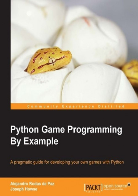 Python Game Programming By Example - Alejandro Rodas de Paz Db380ad50e2b1ccdb965f35e16859759