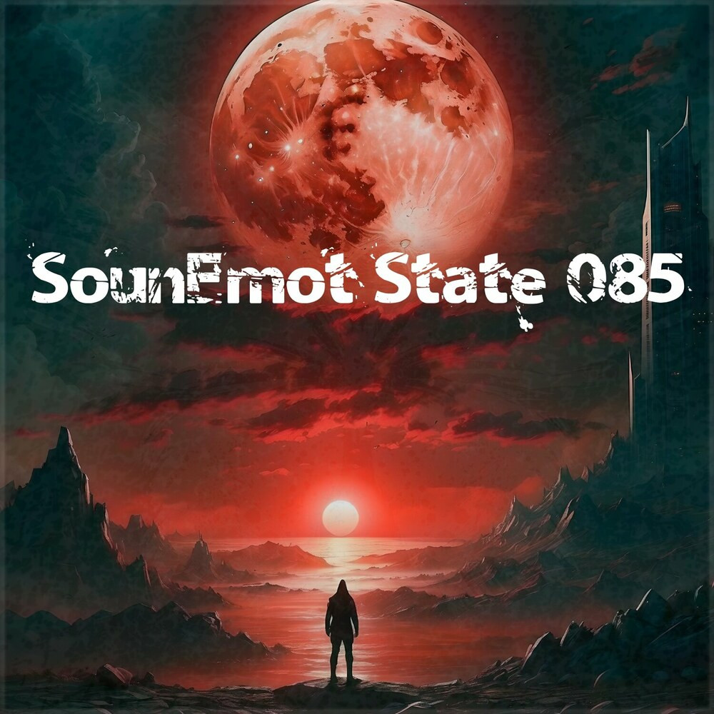 Sounemot State 085 (Mixed by SounEmot) (2024)