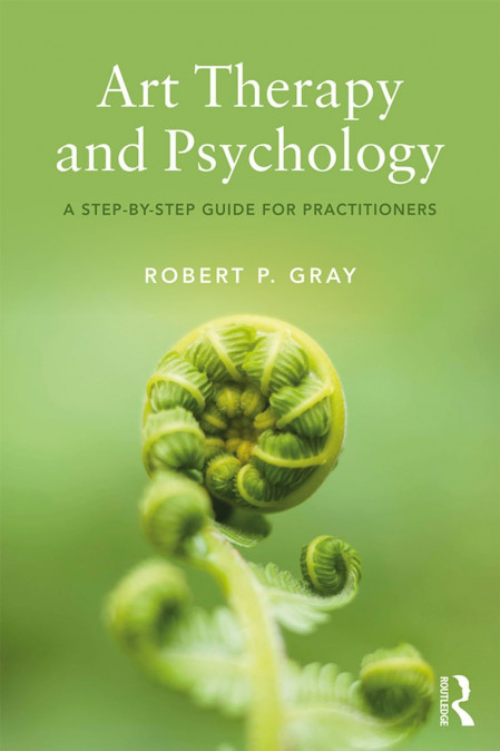 Art Therapy and Psychology: A Step-by-Step Guide for Practitioners - Robert GRay B5a69d759e2ce4095c14e40af88cb268