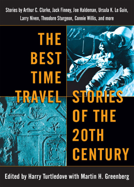 Best Time Travel Stories of the 20th Century - Harry Turtledove (Editor) 5b2e0dff8e32bf4e94af036545149070