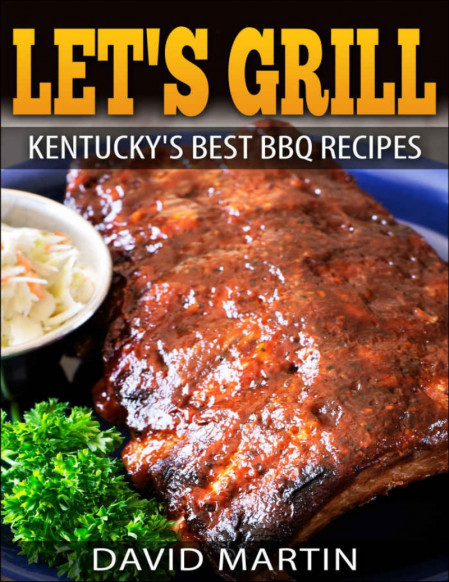 Let's Grill! Hawaii's Best BBQ Recipes: Barbecue Grilling, Smoking, and Slow Cooki... Ab8afac802f544a99acb52ff5387f97c