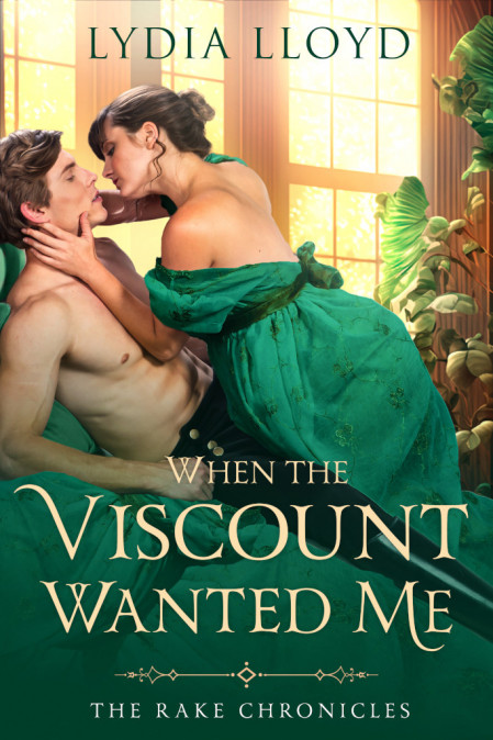 When the Viscount Wanted Me - Lydia Lloyd