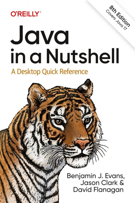 Java in a Nutshell: A Desktop Quick Reference - Benjamin Evans A817a2933f700d8700f905da2e8a5890