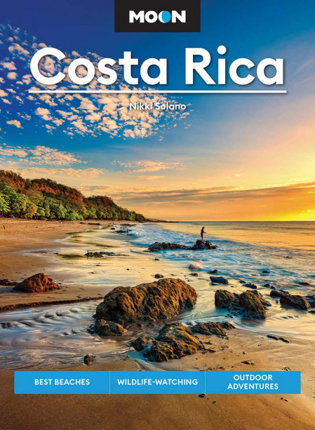 Moon Costa Rica: Best Beaches, Wildlife-Watching