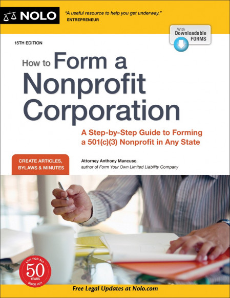 How to Form a Nonprofit Corporation -by-Step Guide to Forming a 501(c)(3) Nonpr...