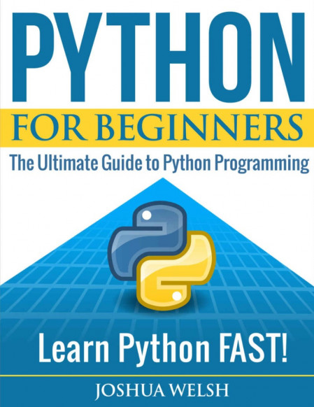 Python Programming Unlocked for Beginners: Ultimate Guide to Learn Python Basics: ... A3e92f9e696dac550144b05af543d4a9