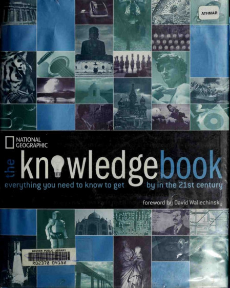 The Knowledge Book: Everything You Need to Know to Get by in the 21st Century - Na... 92b1f5f48d0b59c2592aace89a9212b2