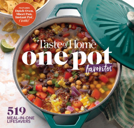 Taste of Home One Pot Favorites: 425 Dutch Oven, Instant Pot, Sheet Pan and other ... 780376b3113690f221b436cf8b5692cc