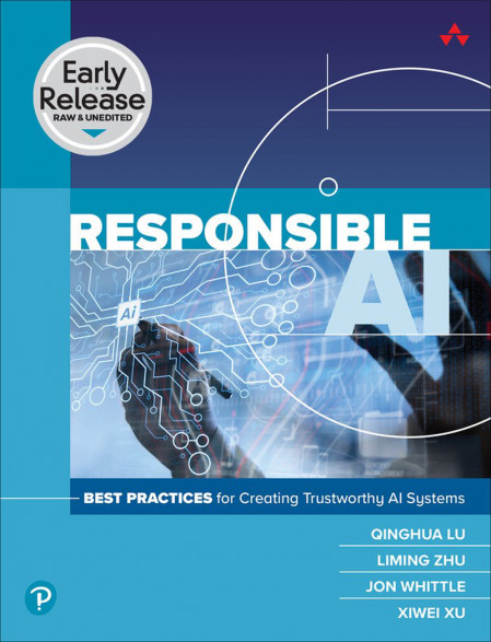 Responsible AI: Best Practices for Creating Trustworthy AI Systems - CSIRO