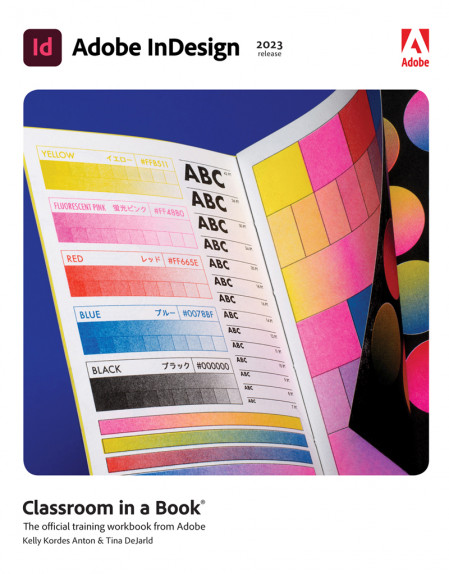 Adobe InDesign Classroom in a Book (2024) Release - Kelly Anton 346e89df8b436e558540d4572ea0eace