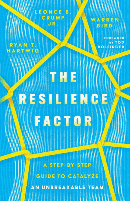 The Resilience Factor: A Step-by-Step Guide to Catalyze an Unbreakable Team - Ryan... Fb16a127c16b8a2762f935fe1ef6c1cf