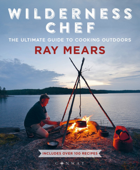 Wilderness Chef: The Ultimate Guide to Cooking Outdoors - Ray Mears Bb401677e34aba4481bd46c20e7438d9