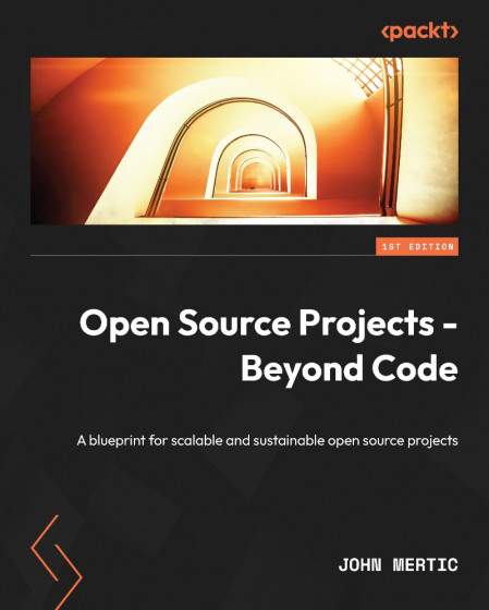 Open Source Projects - Beyond Code: A blueprint for scalable and sustainable open ... 0496d5ea050053cf6891a2f6d0facbe6