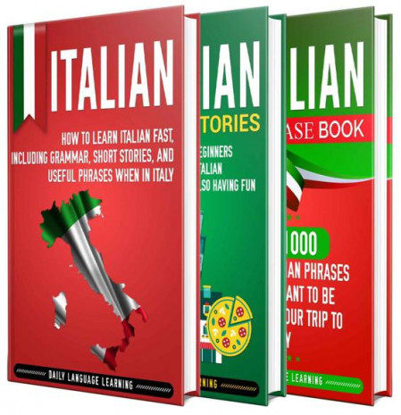 Italian: The Ultimate Guide for Beginners Who Want to Learn the Italian Language, ... 0bbe53b78275a336ea7c2e0999b760fb