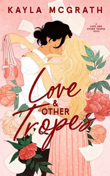 Love & Other Tropes - Kayla McGrath F4f87ac9bd0c609c01f5e106ea2caa14