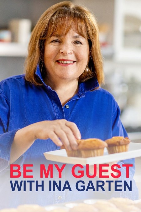 Be My Guest with Ina Garten S04E05 1080p WEB h264-FREQUENCY