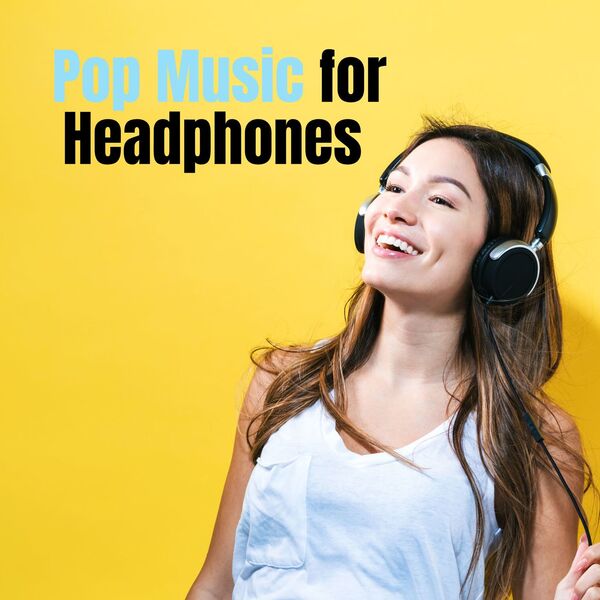 VA - Pop Music for Headphones 2024