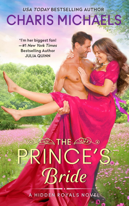 The Prince's Bride: A Novel - Charis Michaels