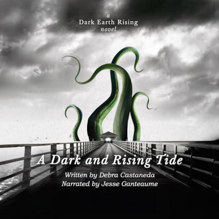 A Dark and Rising Tide - [AUDIOBOOK]