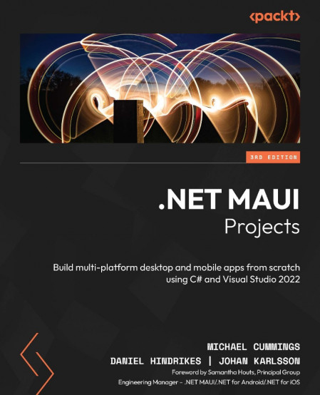 .NET MAUI Projects: Build multi-platform desktop and mobile apps from scratch usin... 89df6ce438f7f66315ad9f0e52dc9336