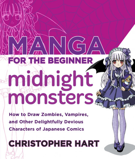 Manga for the Beginner Midnight Monsters: How to Draw Zombies, Vampires, and Ot...