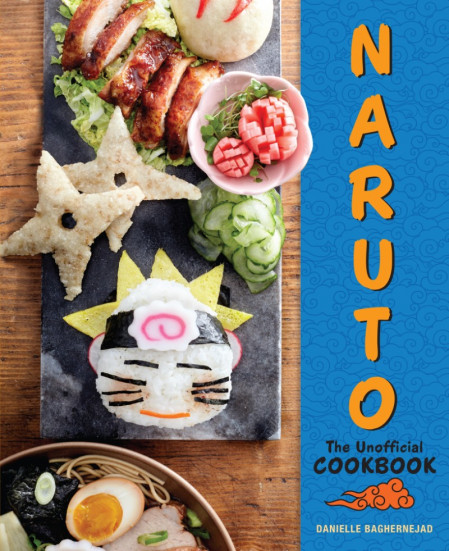 Naruto: The Unofficial Cookbook - Danielle Baghernejad 6dcb07539ae5f8d787fb023c6d30eb6f