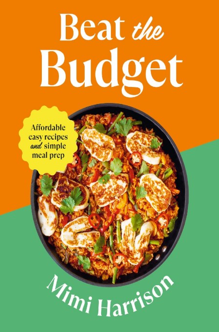 Beat the Budget: Affordable easy recipes and simple meal prep. £1.25 per portion -... 00e85e706a8a30f49b864a2743c23093