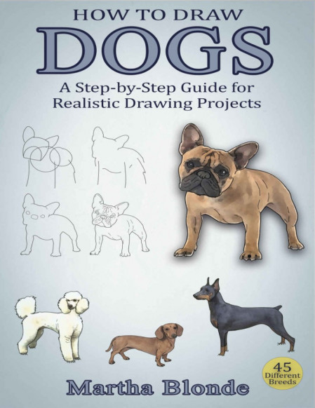 How to Draw for Kids: Dogs & Puppies -BY-STEP guide to drawing different breeds of... F0f02af8673003ecab016863cecd5c9e